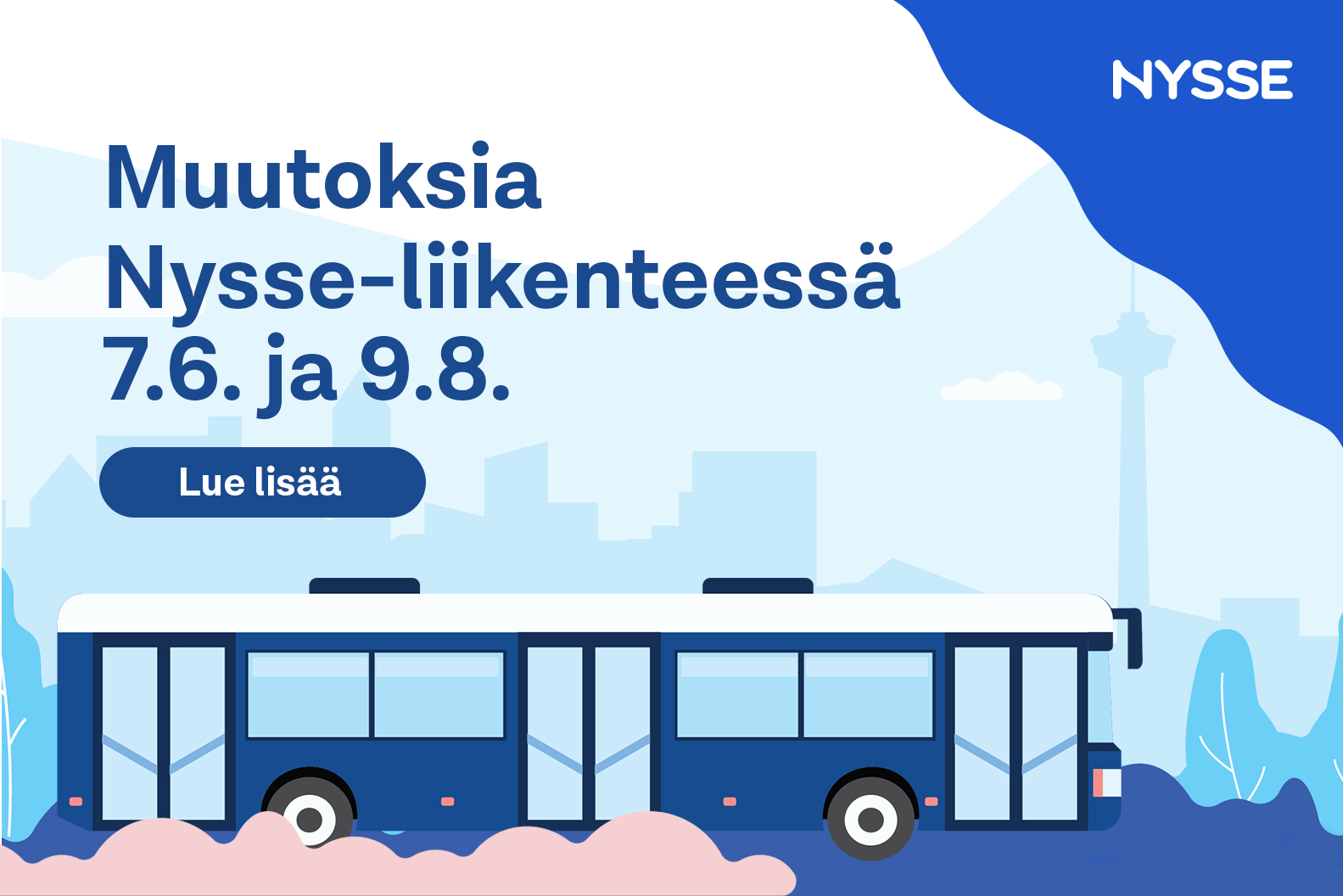 Nysse-liikenteen muutokset Pirkkalassa 7.6 ja 9.8.